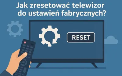 Dłoń trzymająca pilot do telewizora przed ekranem z ikoną resetowania i napisem "RESET".