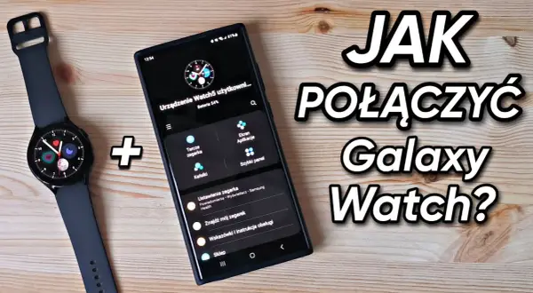 Galaxy Watch z iPhonem: Instrukcja i brutalna prawda o funkcjach